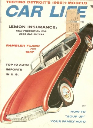 CAR LIFE 1956 AUG - FOREIGN CAR SPECIAL, EDMUND ANDERSON & RAMBLER DESIGN